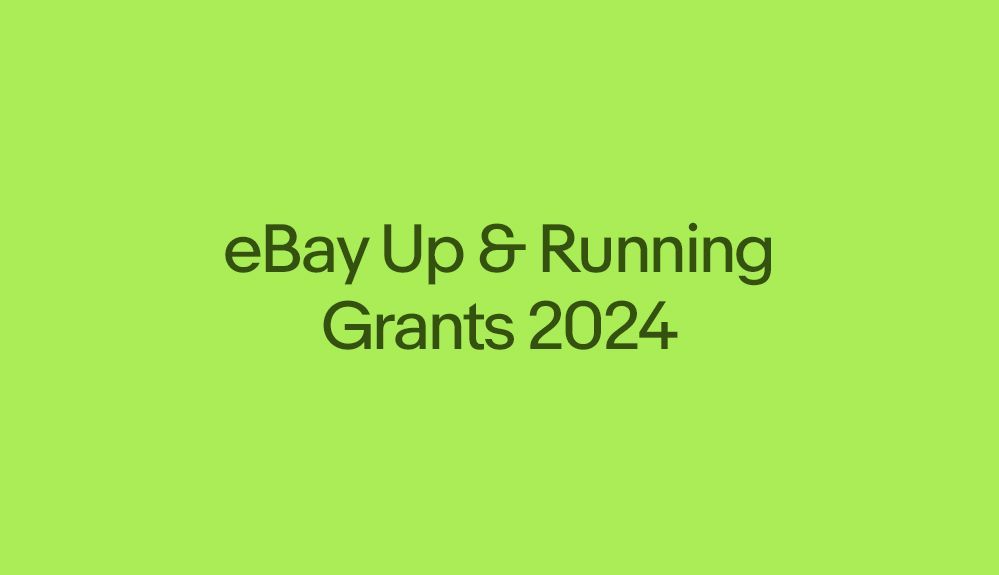 eBay Up & Running Grants 2024